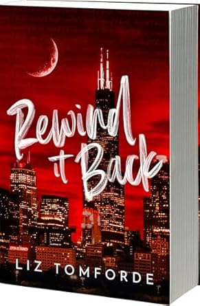 Rewind It Back - Liz Tomforde