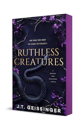 Ruthless Creatures - J.T Gessinger