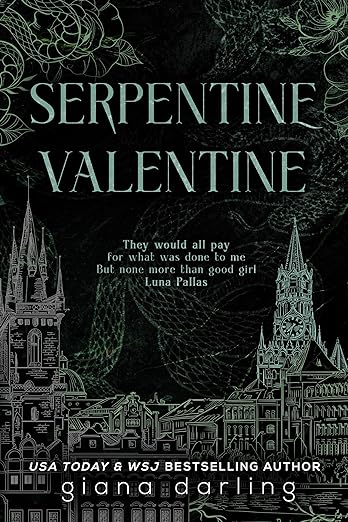 Serpentine Valentine - Giana Darling