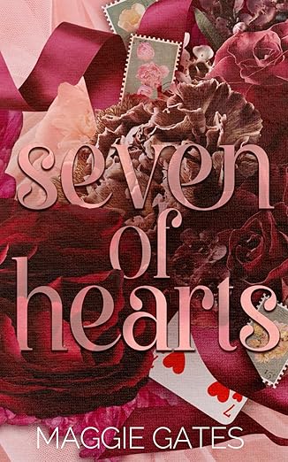 Seven of Hearts - Maggie Gates