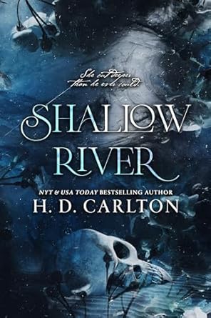 Shallow River - H.D. Carlton