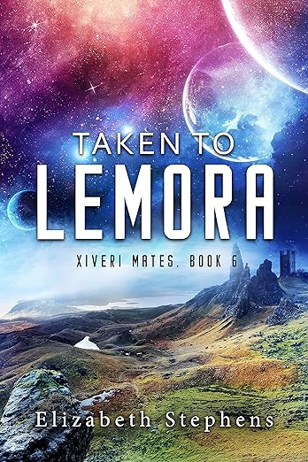 Taken to Lemora - Elizabeth Stephens