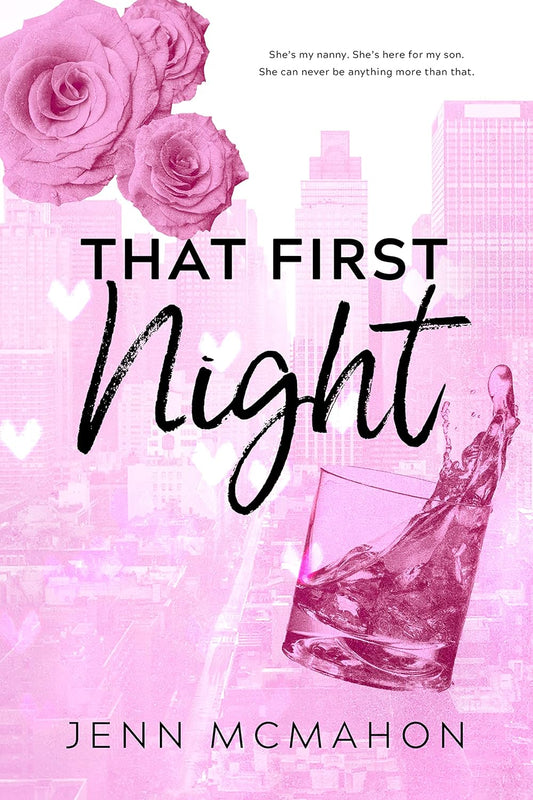 That First Night - Jenn McMahon