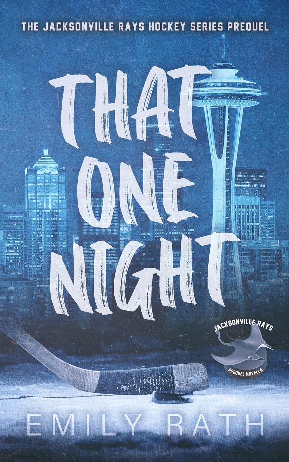 That One Night - Emily Rath