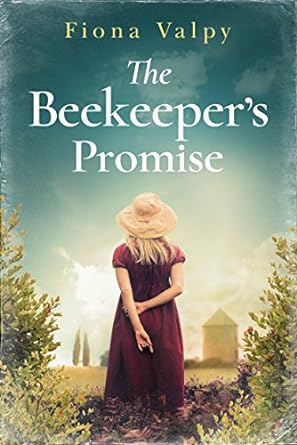 The Beekeeper’s Promise - Fiona Valpy