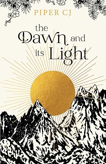 The Dawn and its Light - Piper CJ