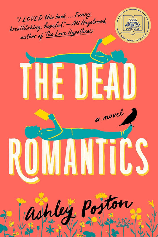 The Dead Romantics - Ashley Poston