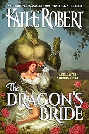 The Dragon's Bride - Katee Robert