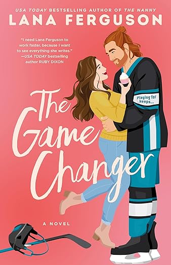 The Game Changer - Lana Ferguson