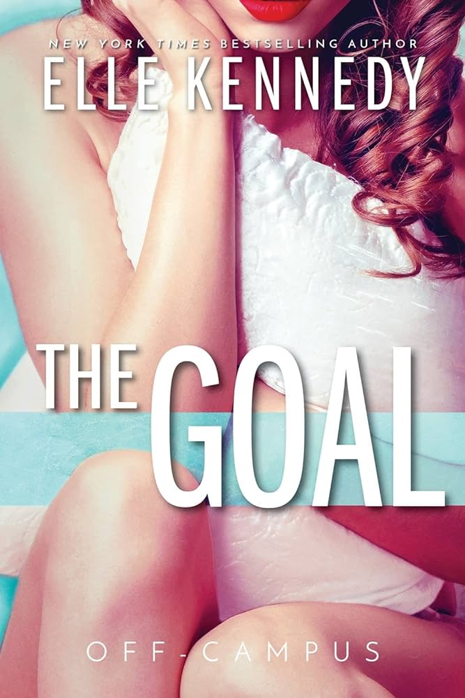The Goal - Elle Kennedy