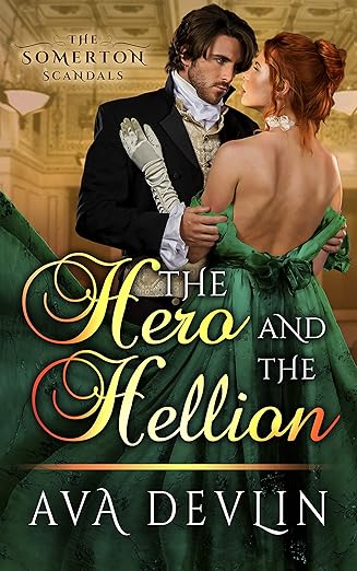 The Hellion & The Hero - Emily Sullivan