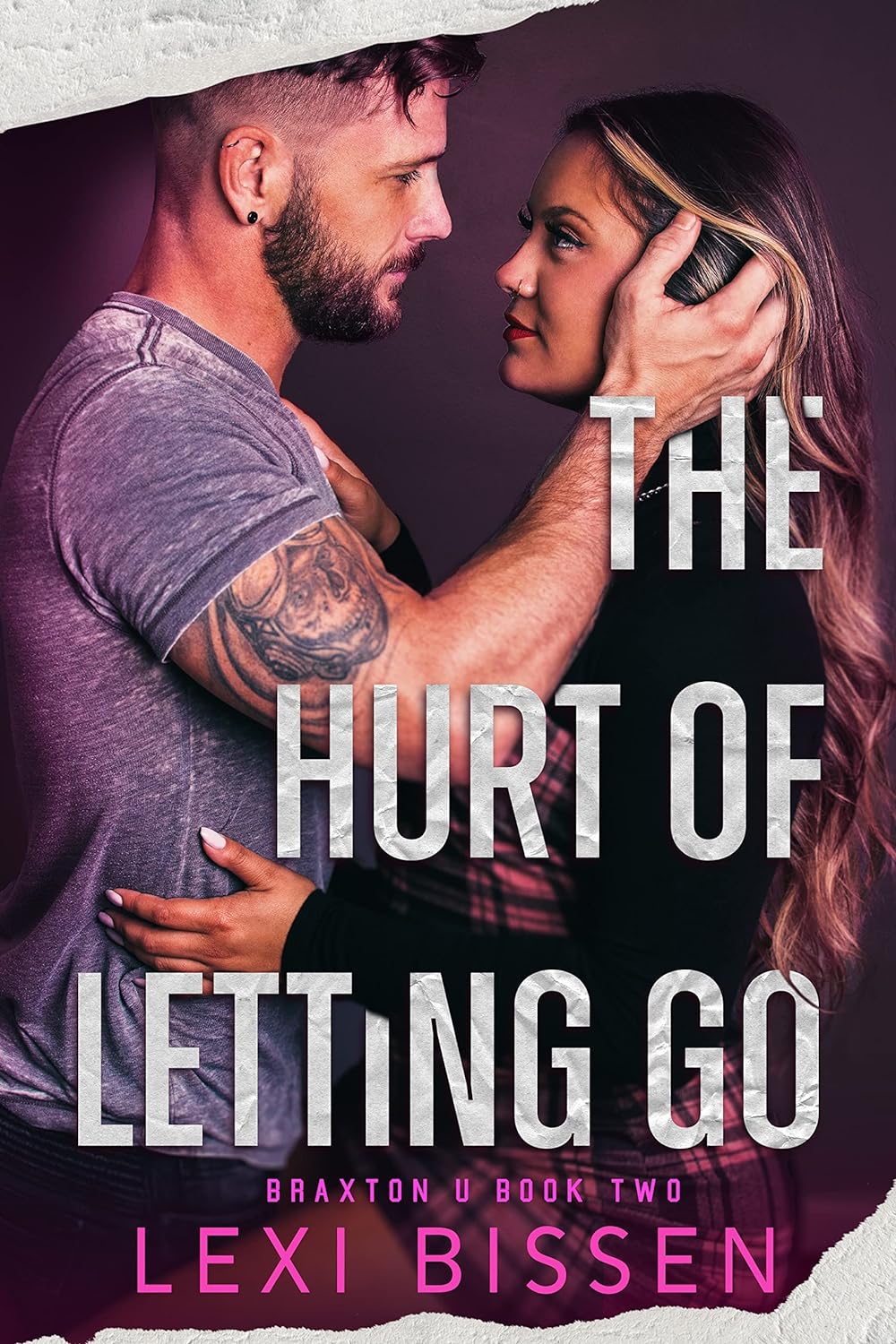 The Hurt of Letting Go - Lexi Bissen