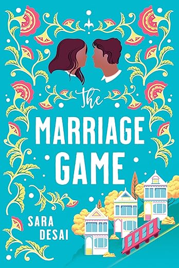 The Marriage Game - Sara Desai