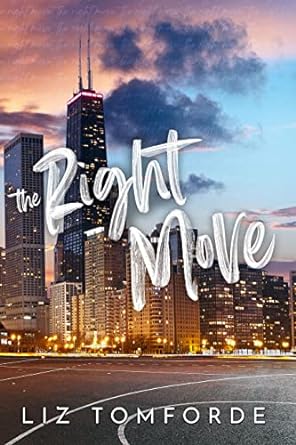The Right Move - Liz Tomforde