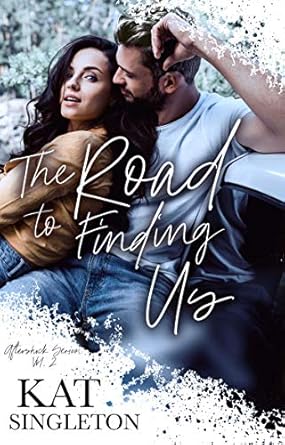 The Road to Finding Us - Kat Singleton