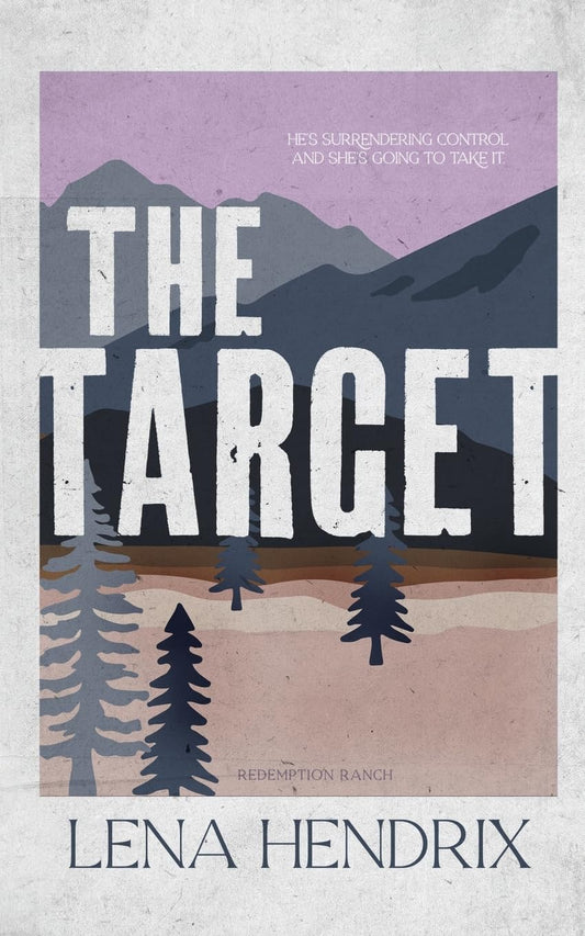 The Target - Lena Hendrix