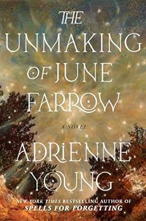 The Unmaking of June Farrow - Adrienne Young