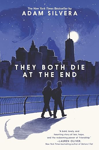 They Both Die At The End - Adam Silvera