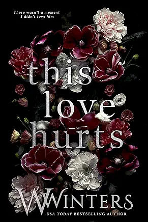 This Love Hurts - W Winters