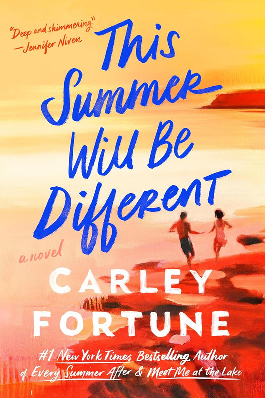 This Summer Will Be Different - Carley Fortune