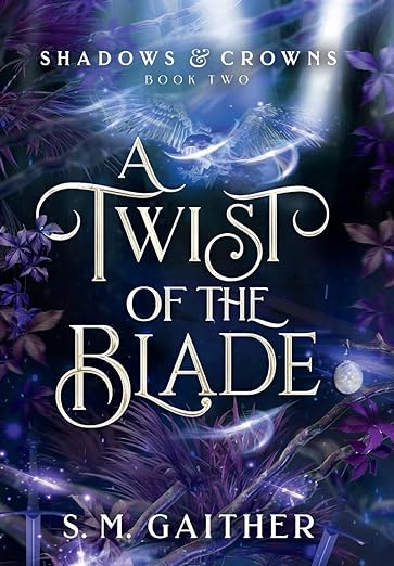 A Twist of the Blade - S.M. Gaither