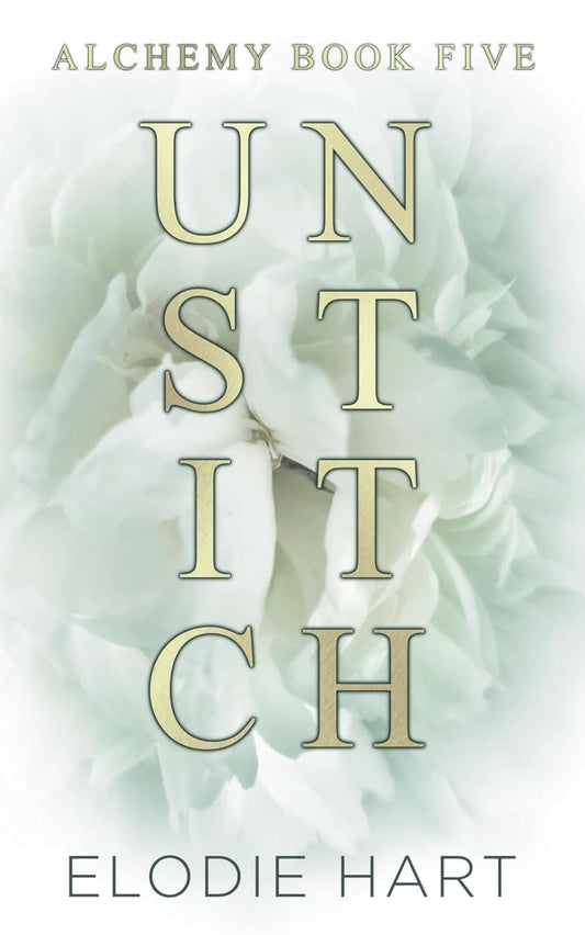 Unstitch - Elodie Hart