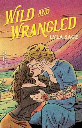 WIld & Wrangled - Lyla Sage