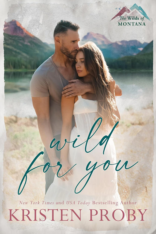 Wild for You - Kristen Proby