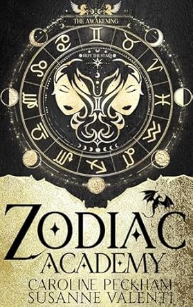 The Awakening (Zodiac Academy 1)  -  Caroline Peckham and Susanne Valenti